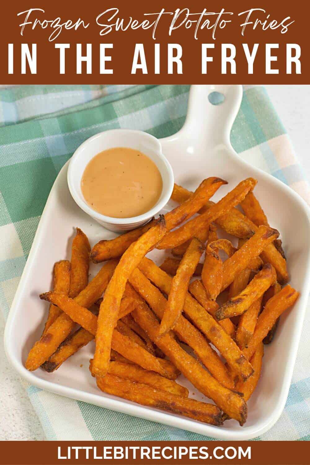 air fryer sweet potato fries with text.