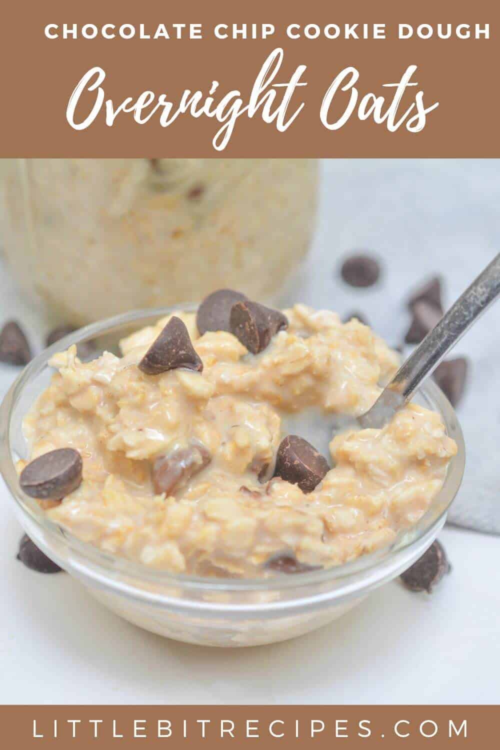 chocolate chip cookie dough overnight oats with text.