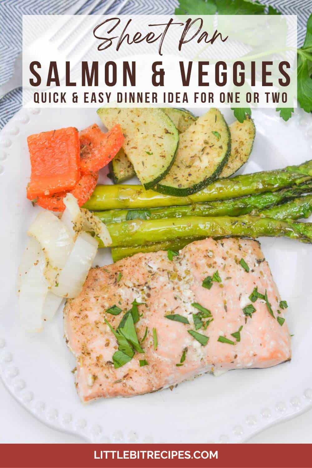sheet pan salmon and vegetables with text.