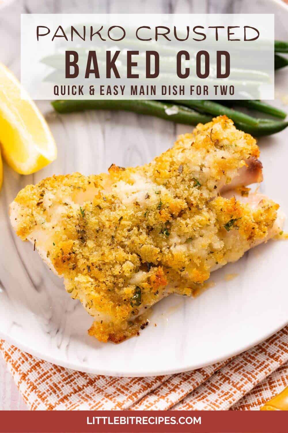 panko crusted baked cod with text.
