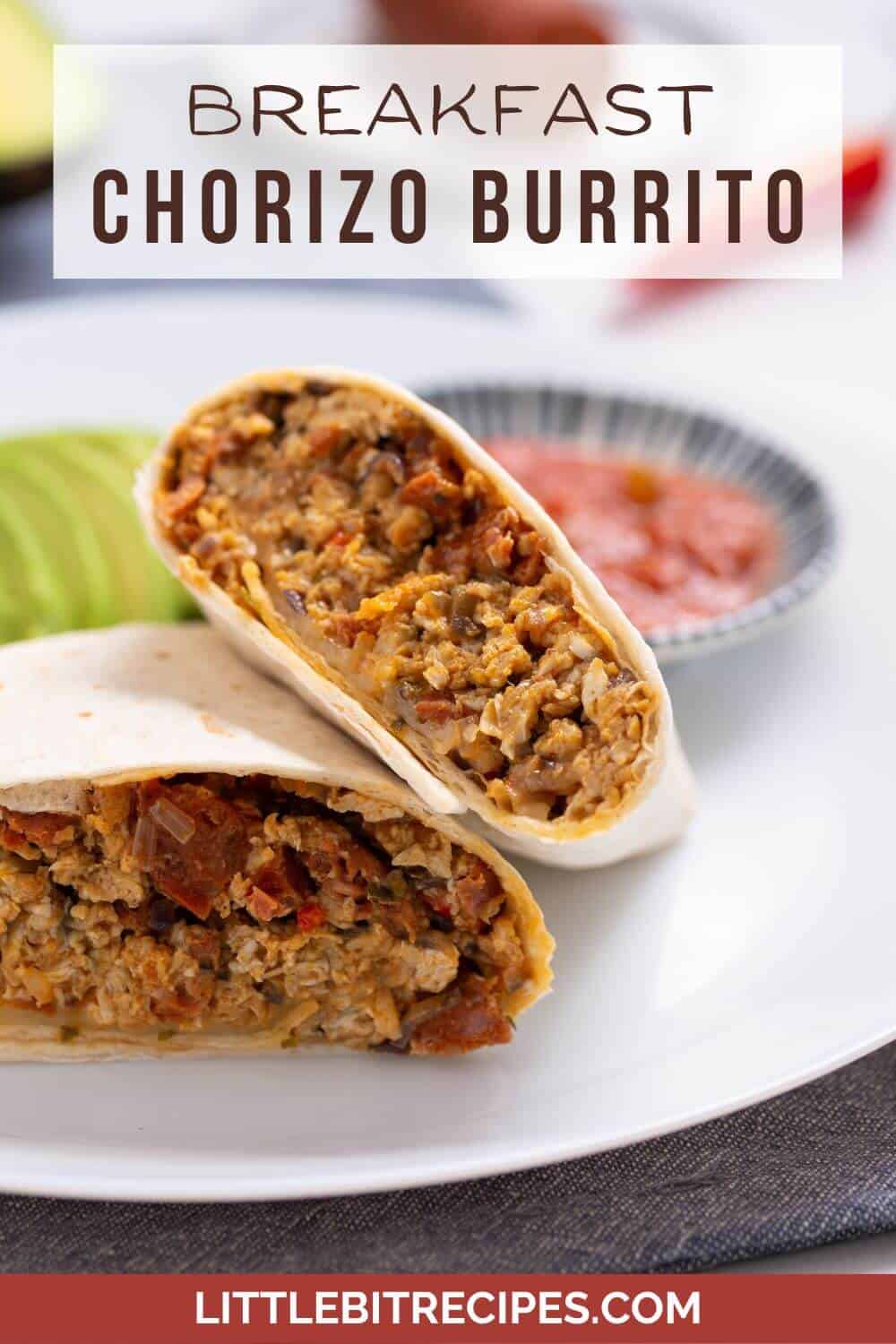 Breakfast chorizo burrito with text.