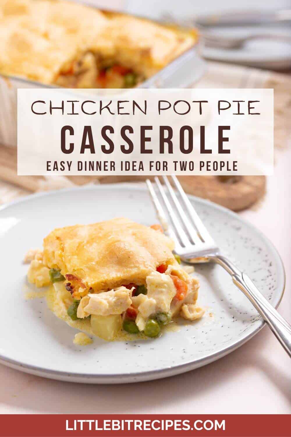 Chicken pot pie casserole with text.