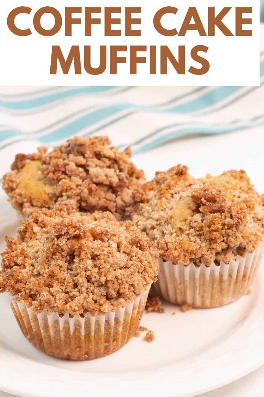 Cinnamon coffee cake muffins with title text.