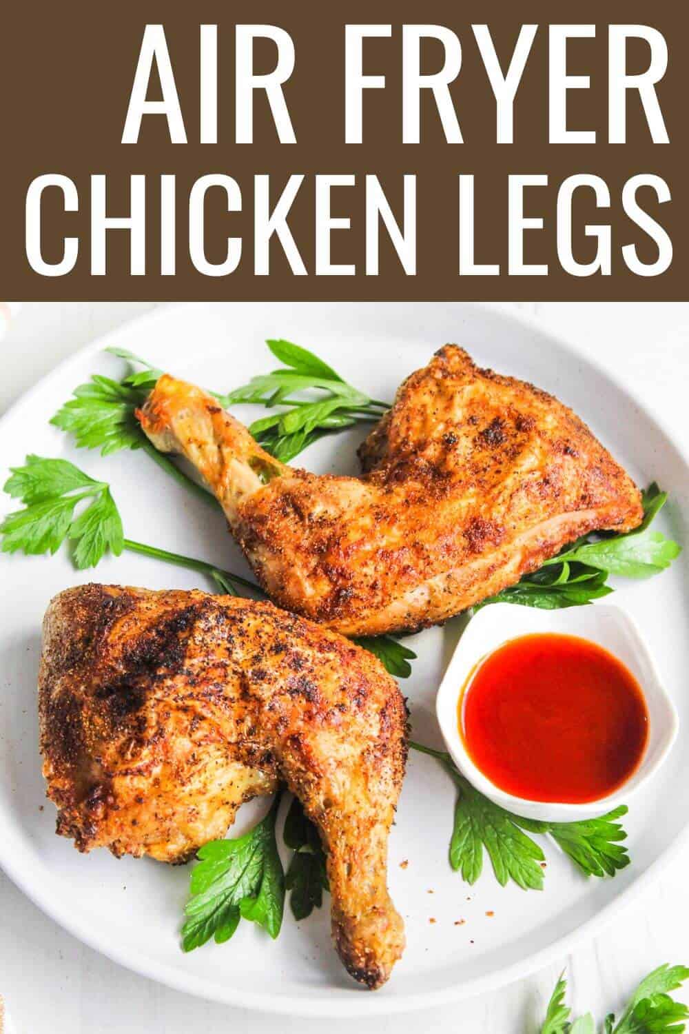 Air fryer chicken legs with recipe title text overlay.