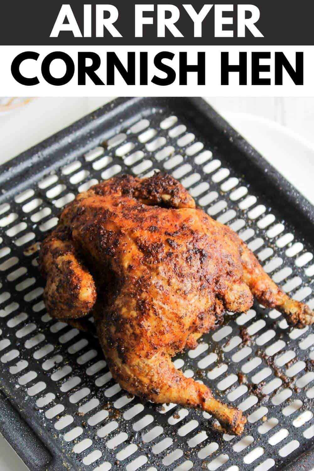 Air fryer cornish hen with recipe title text overlay.