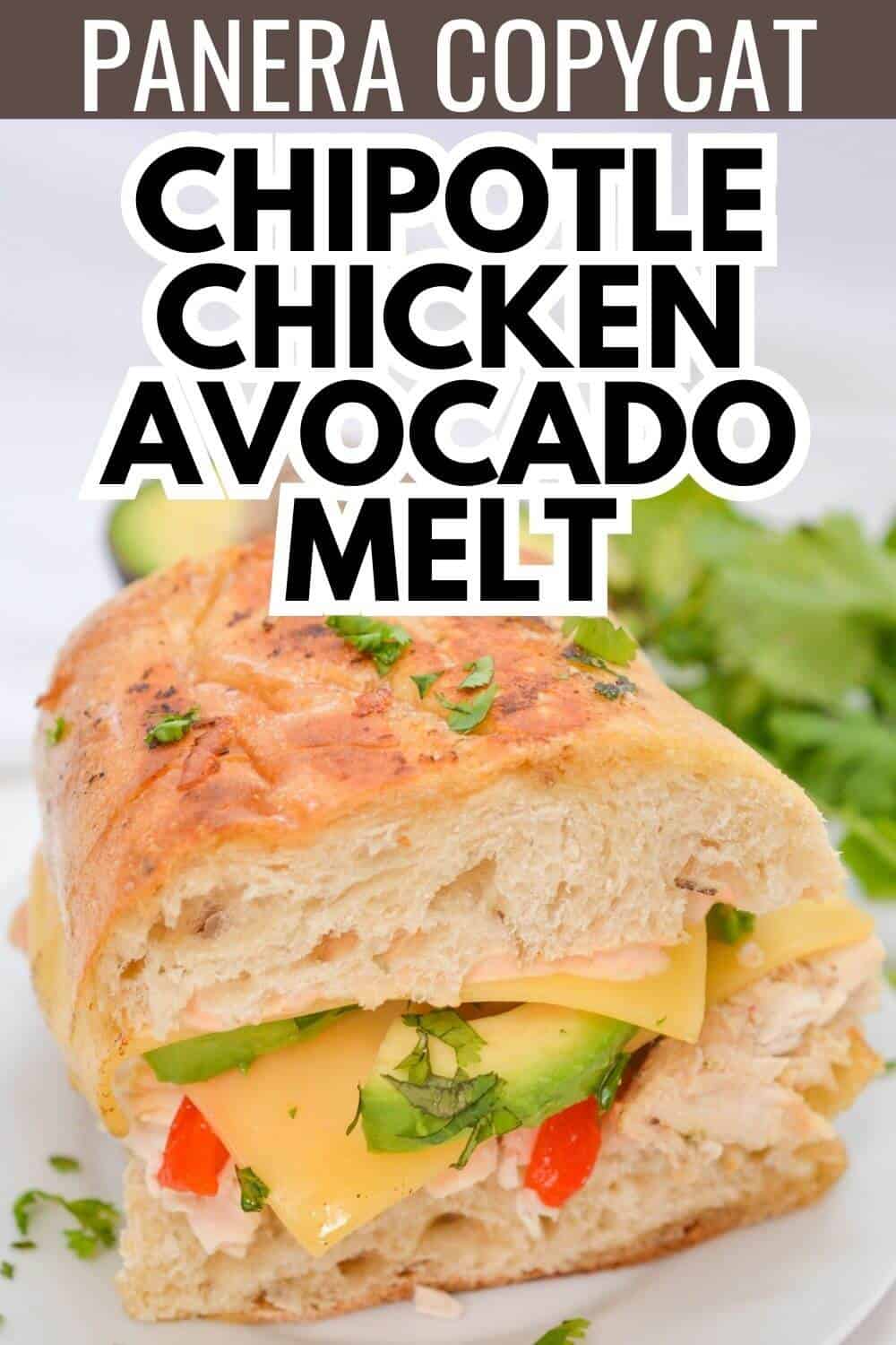 Chipotle chicken avocado melt with recipe title text.