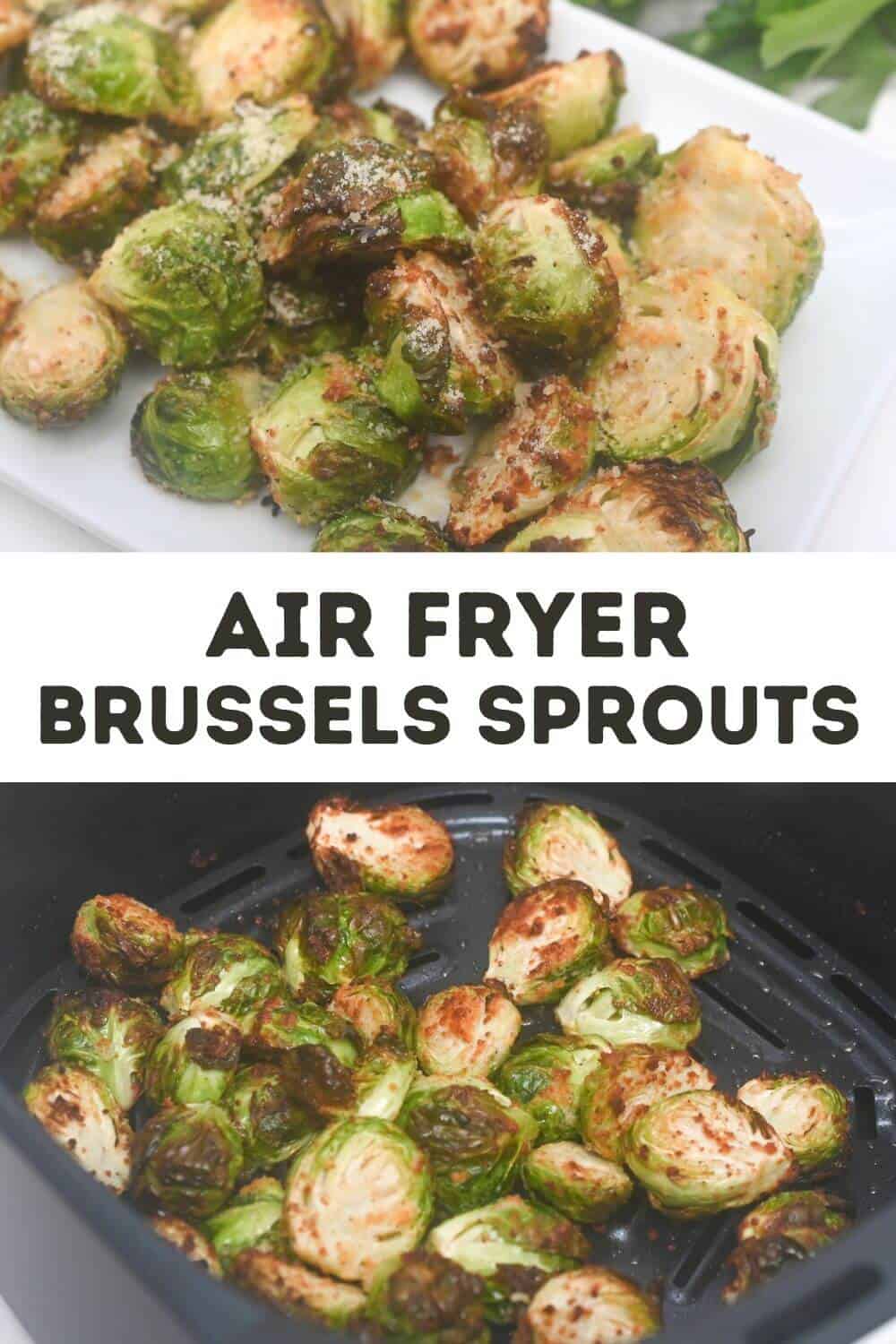 Air fryer brussels sprouts with the text air fryer brussels sprouts.