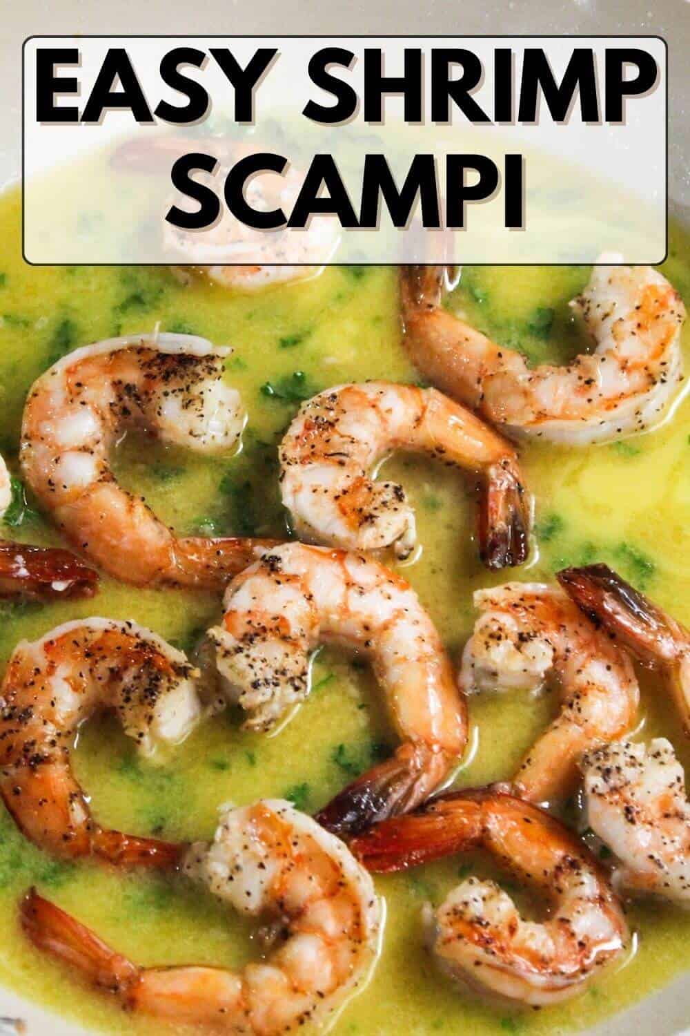 Easy shrimp scampi in a skillet.