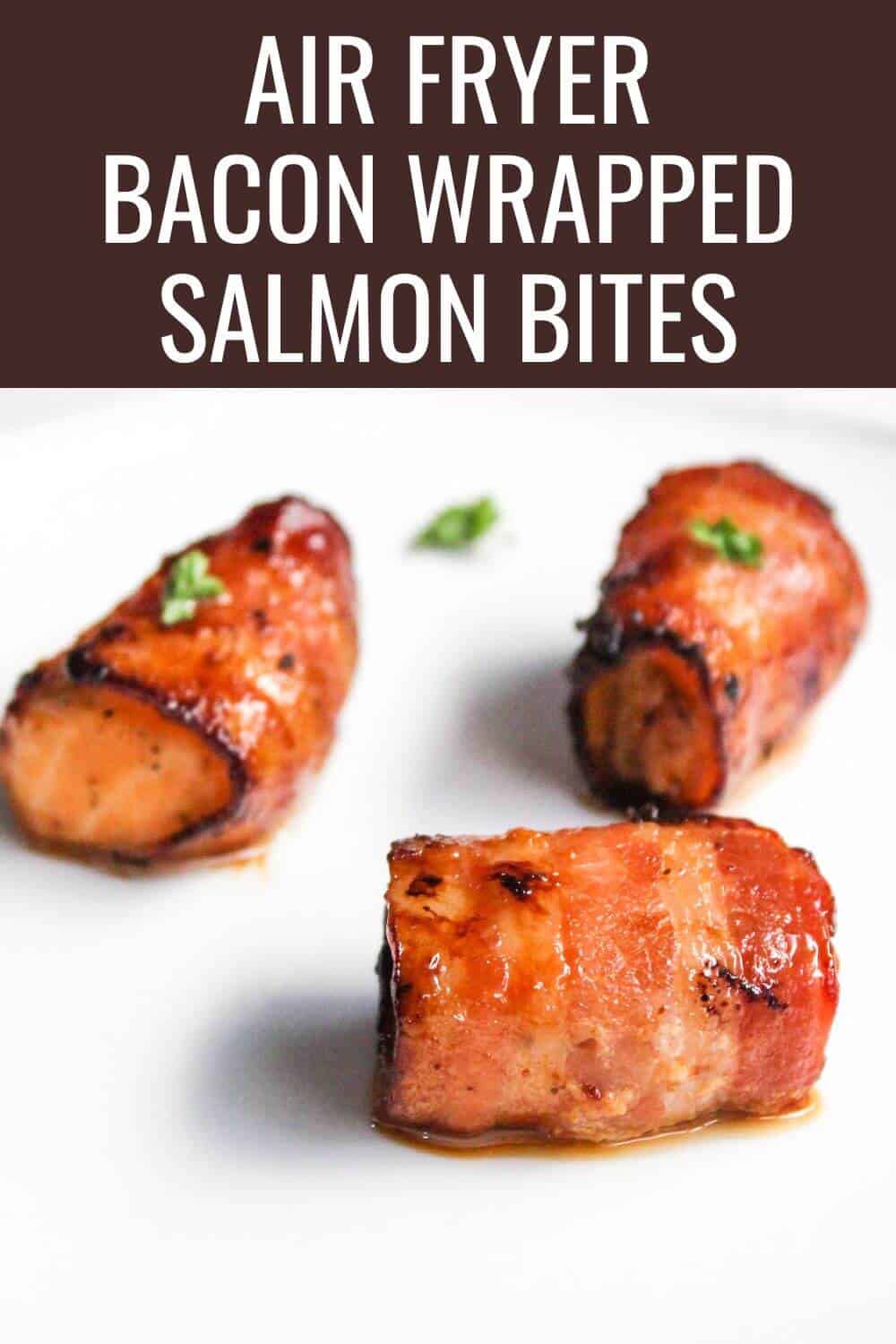 Air fryer bacon wrapped salmon bites are a delicious and healthy appetizer or snack that are sure to impress your guests.