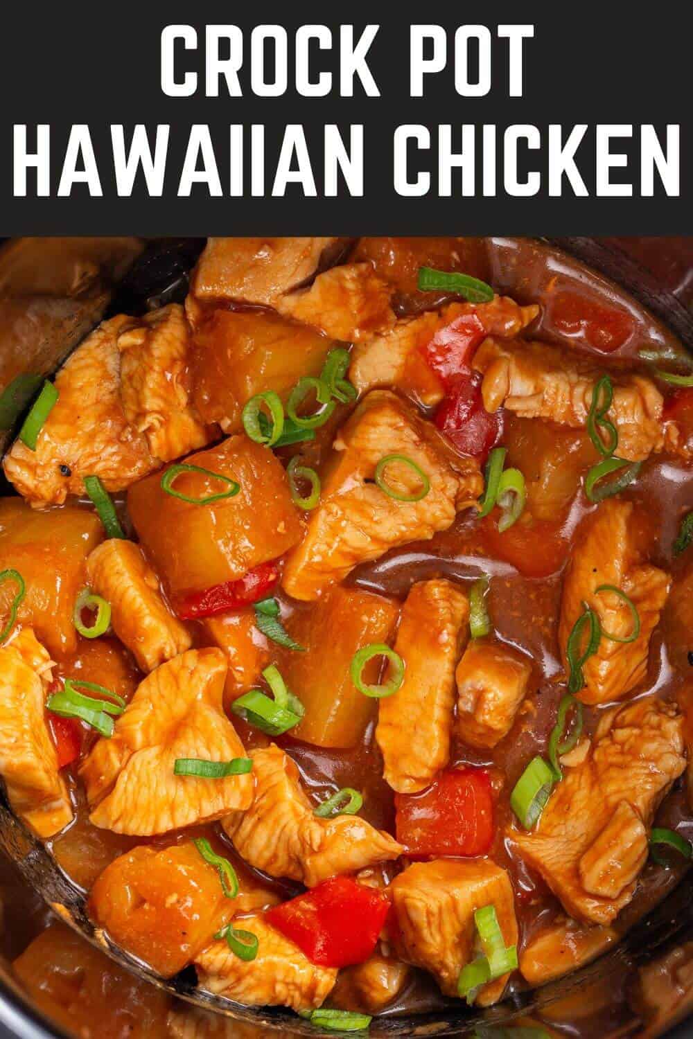 Crock pot hawaiian chicken in the slow cooker.