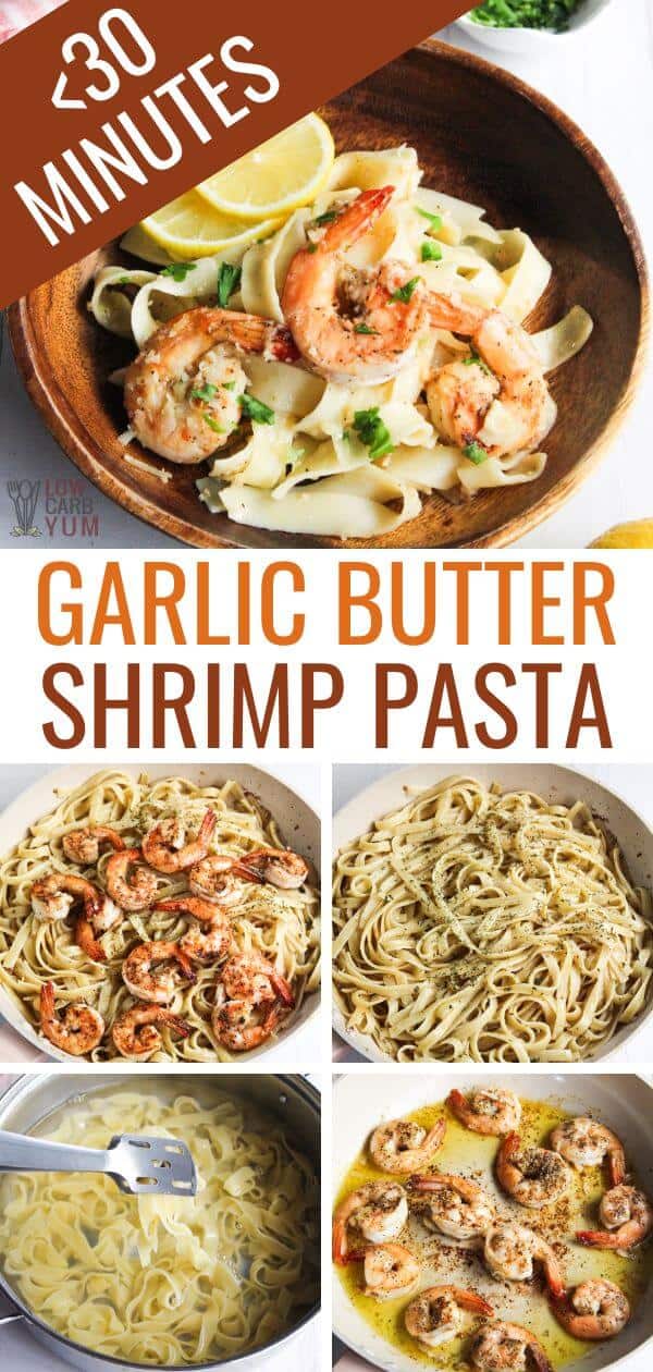 Garlic butter shrimp pasta in 30 minutes.