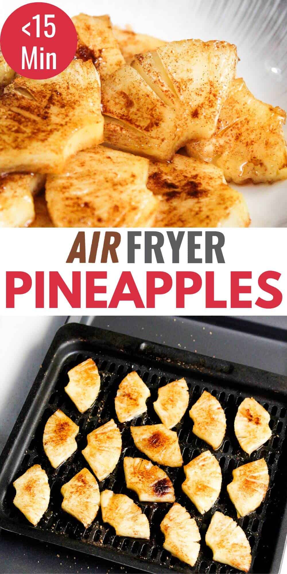 Air fryer pineapples with the text air fryer pineapples.