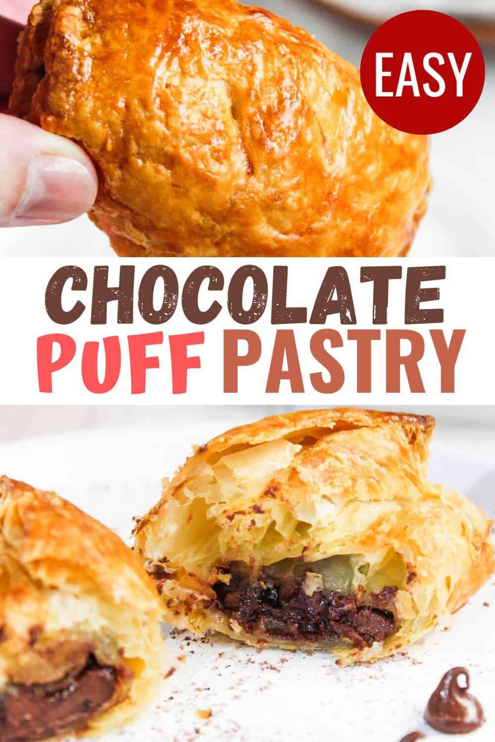 A chocolate puff pastry is held up, with a focus on its flaky texture and molten chocolate center, accompanied by text labels saying "easy" and "chocolate puff pastry".