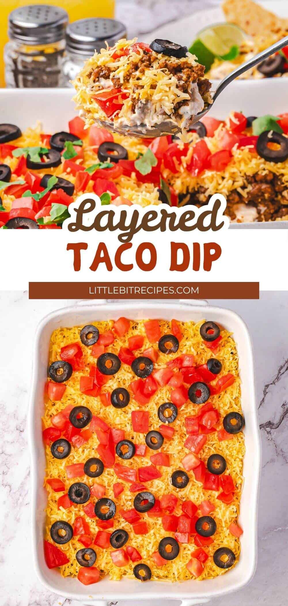 A casserole dish of layered taco dip topped with shredded cheese, chopped tomatoes, and sliced black olives, shown both served on a chip and in the dish.